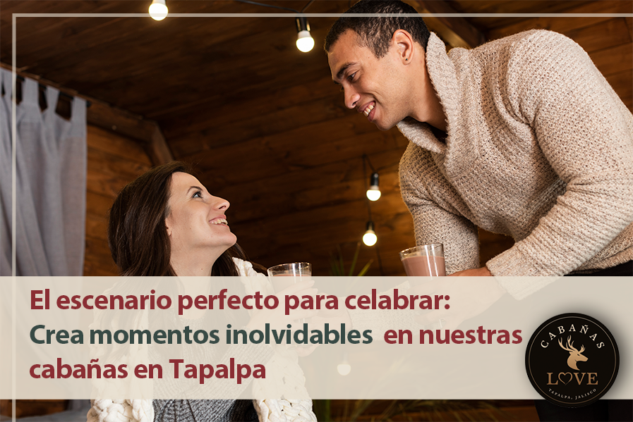Ideas para celebrar y crear momentos inolvidables en pareja